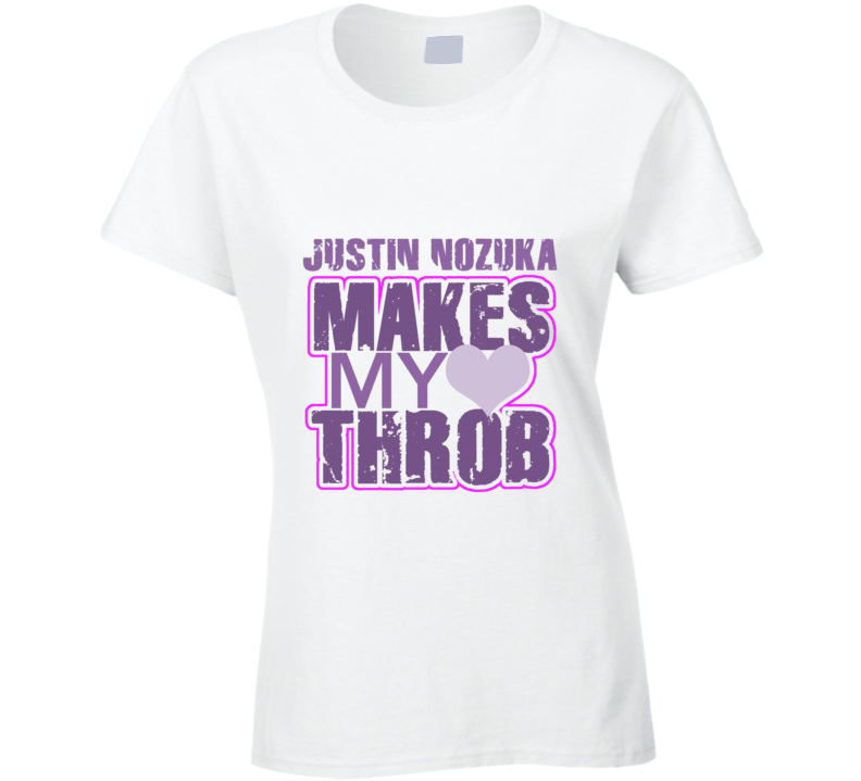 Justin Nozuka Makes My Heart Throb Funny Sexy Ladies Trending Fan T Shirt