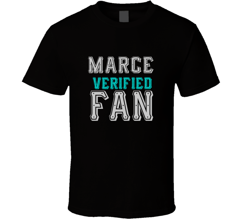 MARCE Verified Fan  Celebrities T Shirt