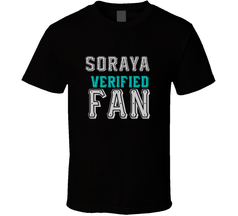 SORAYA Verified Fan  Celebrities T Shirt