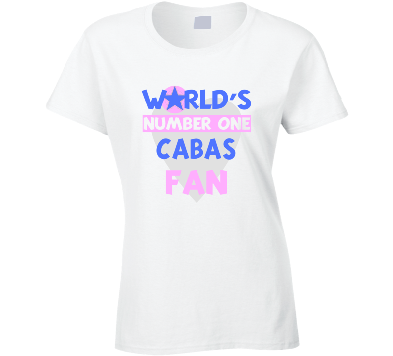 Worlds Number One Fan Cabas Celebrities T Shirt