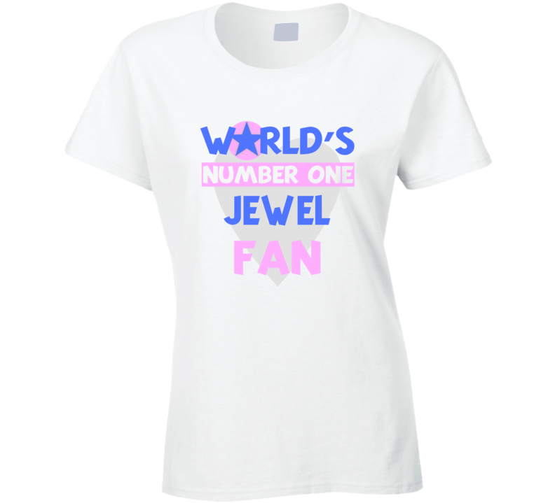 Worlds Number One Fan Jewel Celebrities T Shirt