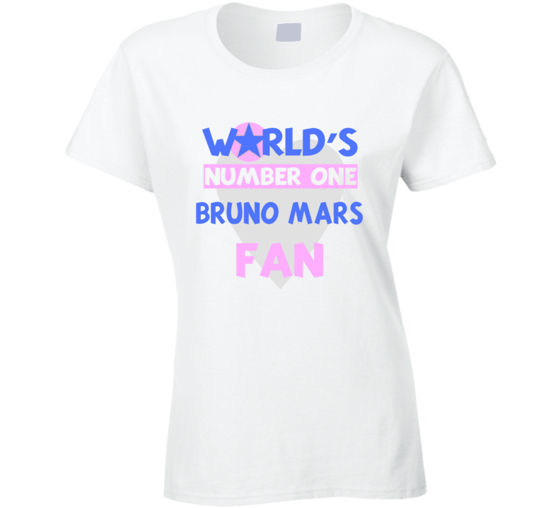 Worlds Number One Fan Bruno Mars Celebrities T Shirt