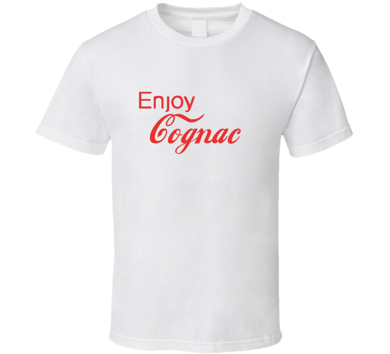 Enjoy Cognac Liquor T Shirts