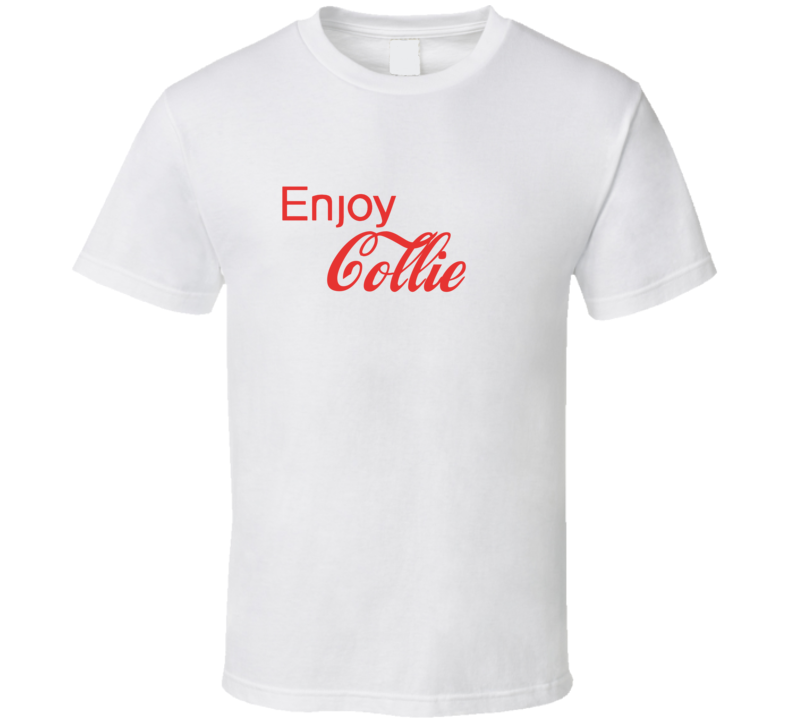 Enjoy Collie Dogs T Shirts