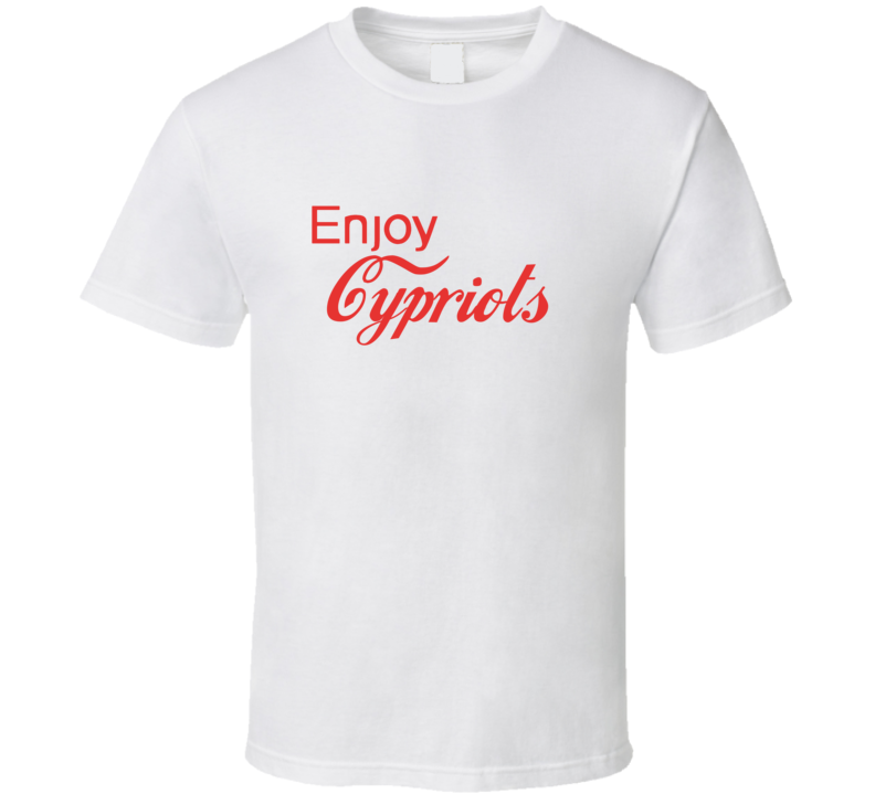 Enjoy Cypriots Nationalities T Shirts