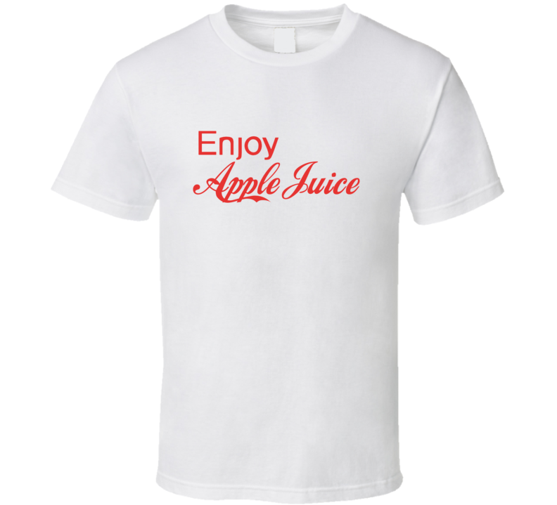Enjoy Apple Juice Food T Shirts