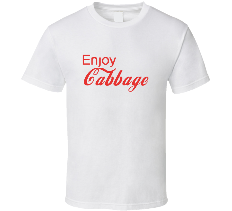 Enjoy Cabbage Food T Shirts