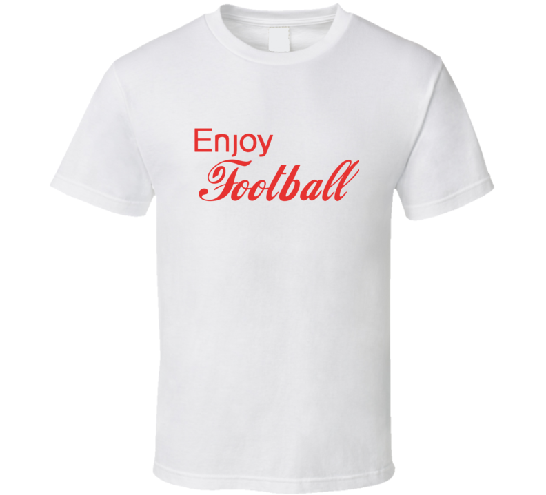 Enjoy Football Sports T Shirts