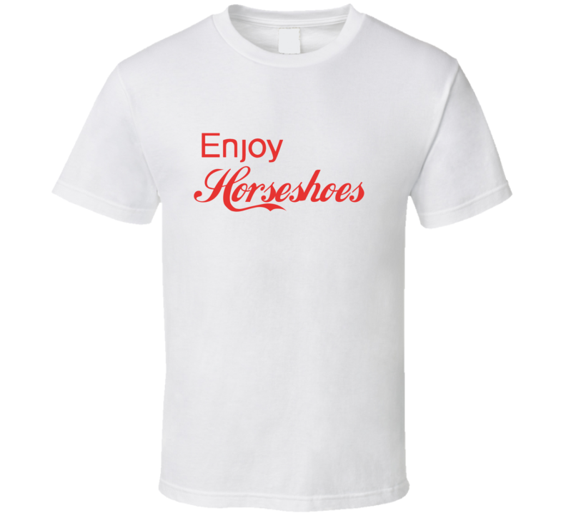 Enjoy Horseshoes Sports T Shirts