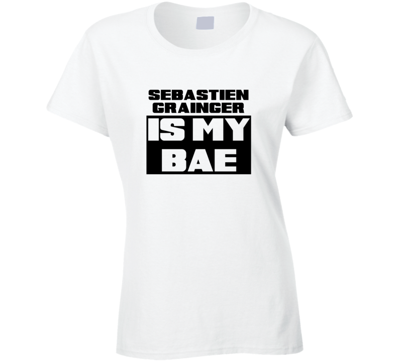 Sebastien Grainger Is My Bae Funny Celebrities Tshirt