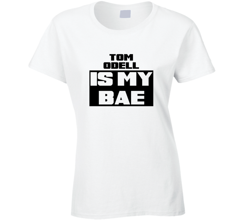 Tom Odell Is My Bae Funny Celebrities Tshirt