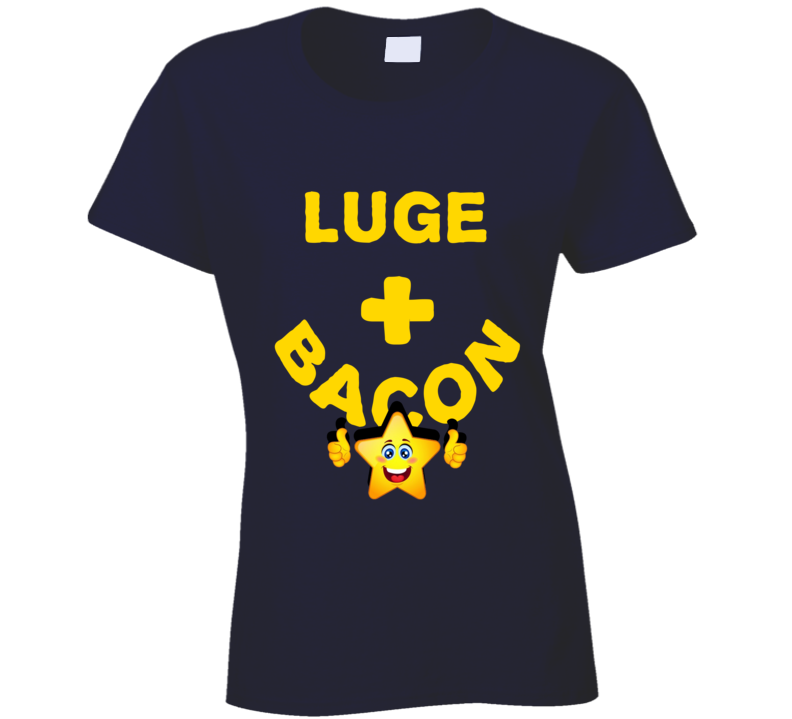 Luge Plus Bacon Funny Love Trending Fan T Shirt