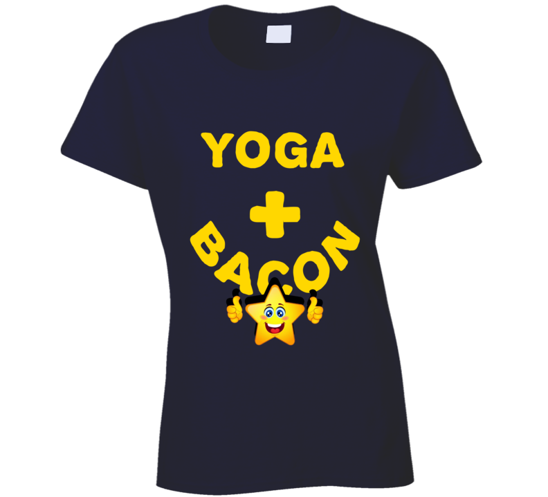 Yoga Plus Bacon Funny Love Trending Fan T Shirt