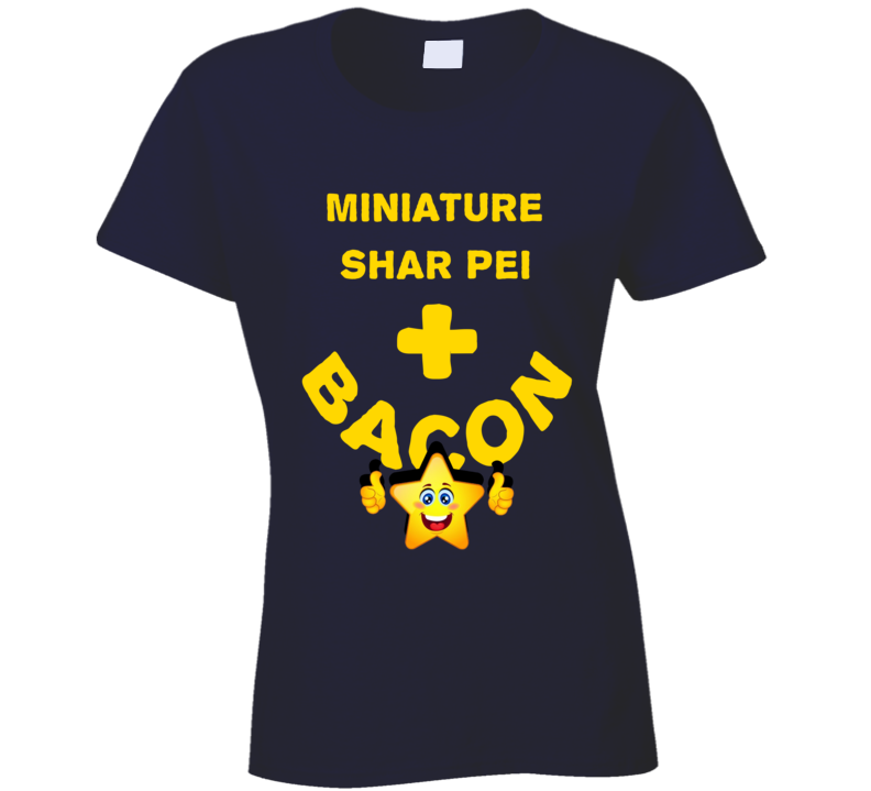 Miniature Shar Pei Plus Bacon Funny Love Trending Fan T Shirt