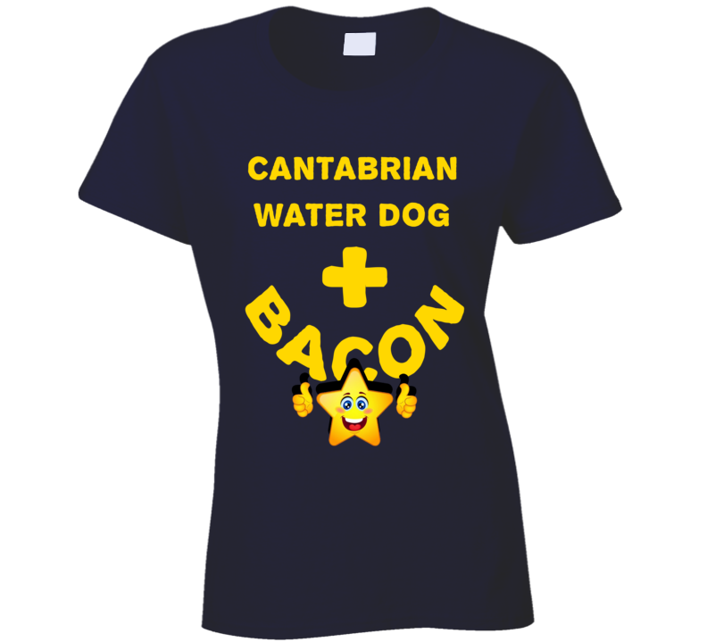 Cantabrian Water Dog Plus Bacon Funny Love Trending Fan T Shirt