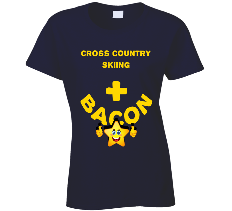 Cross Country Skiing Plus Bacon Funny Love Trending Fan T Shirt