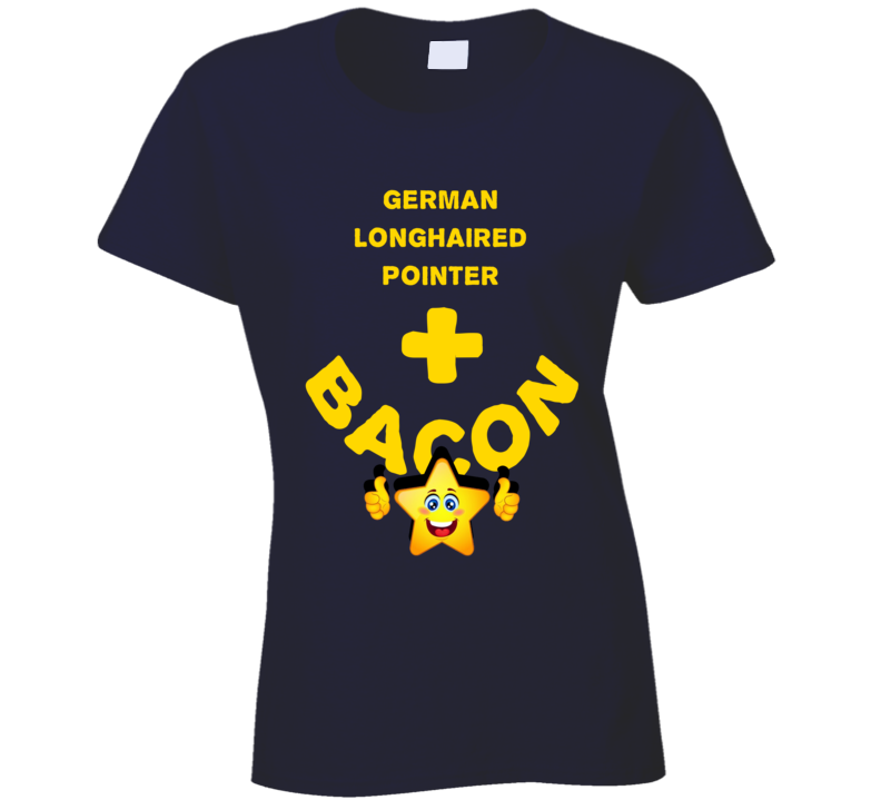 German Longhaired Pointer Plus Bacon Funny Love Trending Fan T Shirt