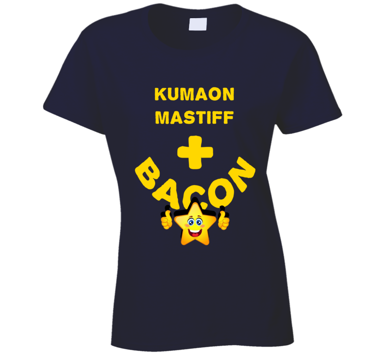 Kumaon Mastiff Plus Bacon Funny Love Trending Fan T Shirt