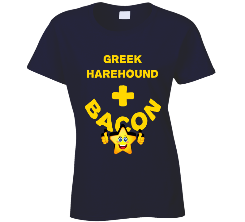 Greek Harehound Plus Bacon Funny Love Trending Fan T Shirt