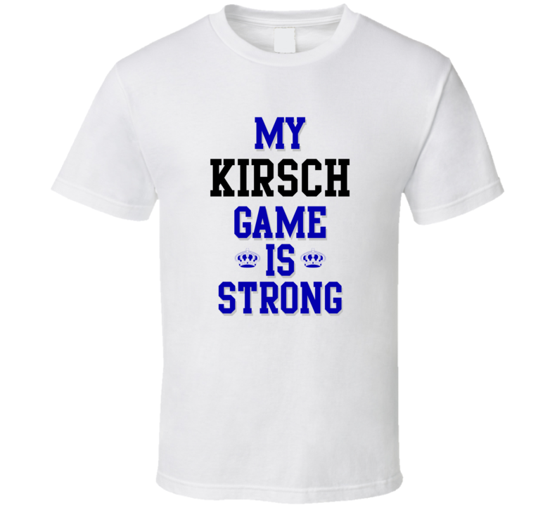 My Kirsch Game Is Strong Funny Sport Drink Hobby Trending Fan T Shirt