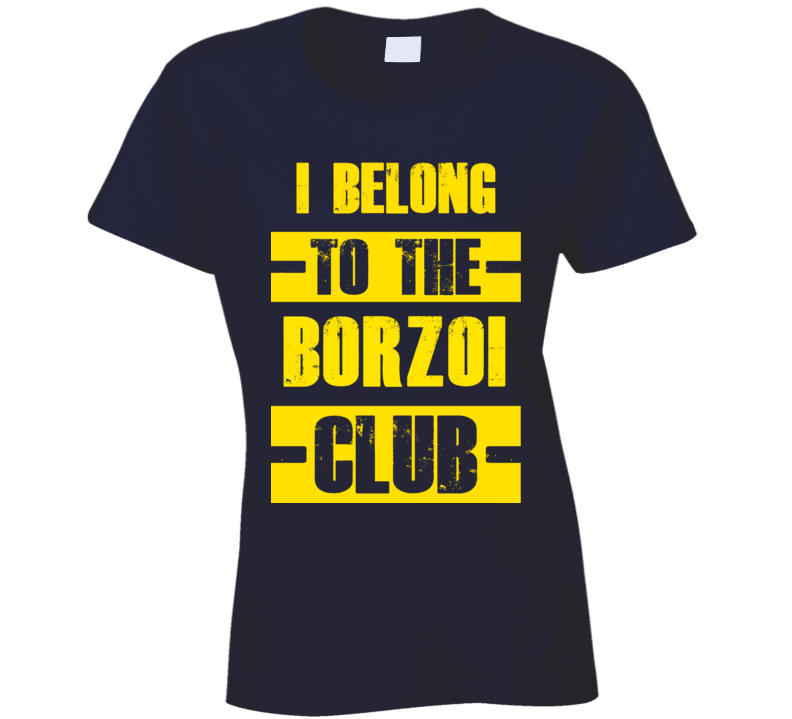 Club Funny Liquor Sport Hobby Trending Fan Borzoi T Shirt