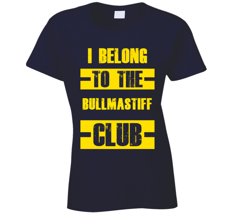 Club Funny Liquor Sport Hobby Trending Fan Bullmastiff T Shirt