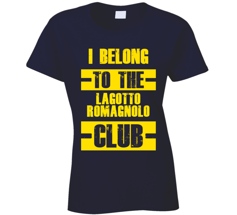 Club Funny Liquor Sport Hobby Trending Fan Lagotto Romagnolo T Shirt