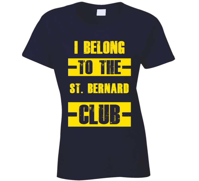 Club Funny Liquor Sport Hobby Trending Fan St. Bernard T Shirt