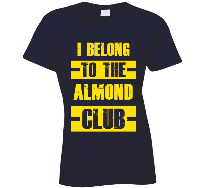 Club Funny Liquor Sport Hobby Trending Fan Almond T Shirt