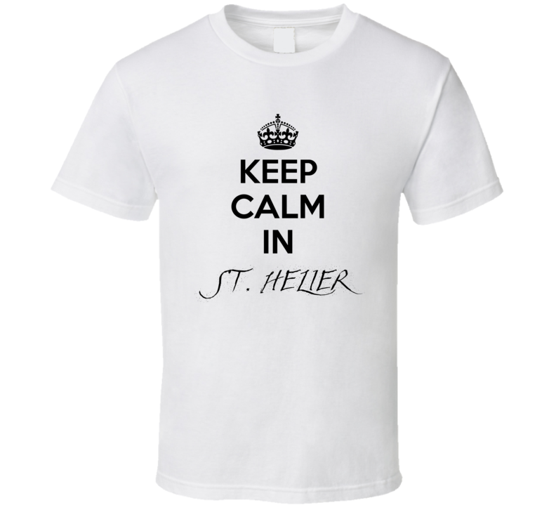 Keep Calm In St. Helier City Cool Style?Trending Fan T Shirt