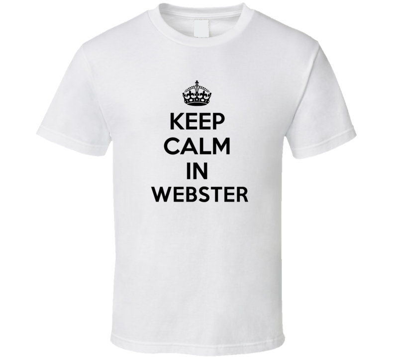 Keep Calm In Webster City Cool Pride?Trending Fan T Shirt