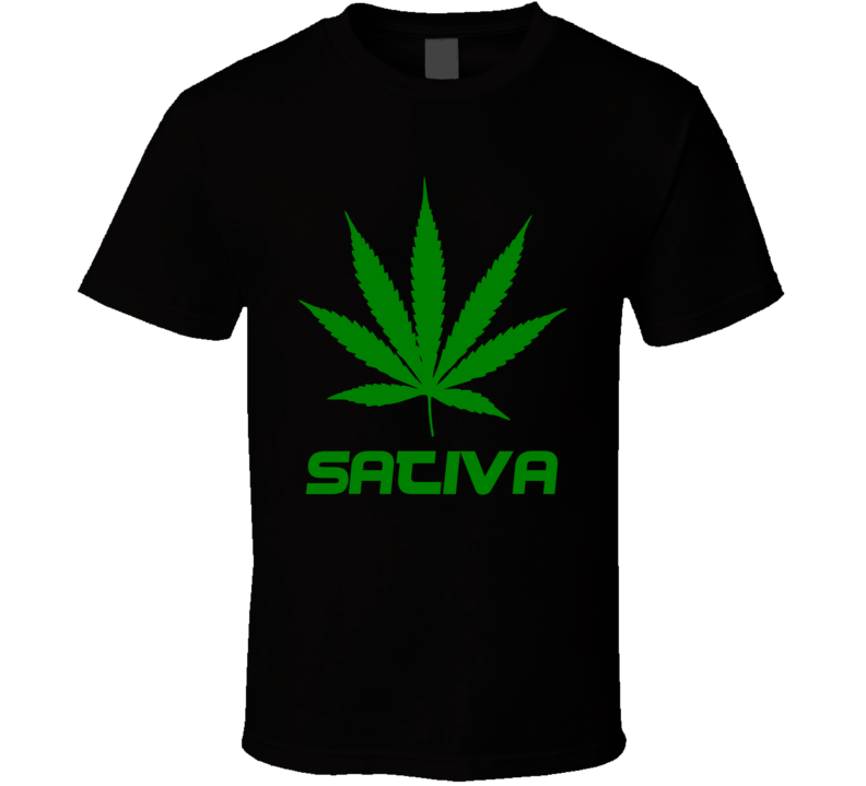 Sativa Weed Slang Funny Strains Legalize T Shirt