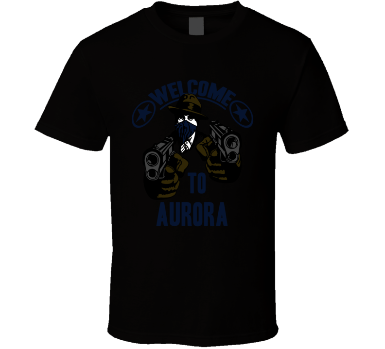 Welcome To Aurora Colorado City Hip Hop Gangster Fan T Shirt