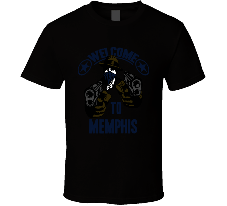 Welcome To Memphis Tennessee City Hip Hop Gangster Fan T Shirt