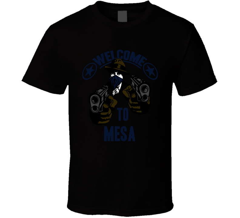 Welcome To Mesa Arizona City Hip Hop Gangster Fan T Shirt