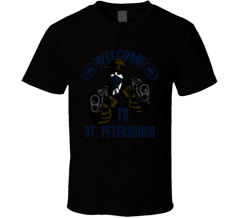 Welcome To St. Petersburg Florida City Hip Hop Gangster Fan T Shirt