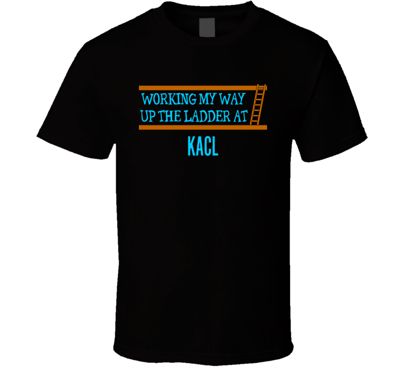 KACL Frasier Funny Fictional Job TV Movie Parody T Shirt