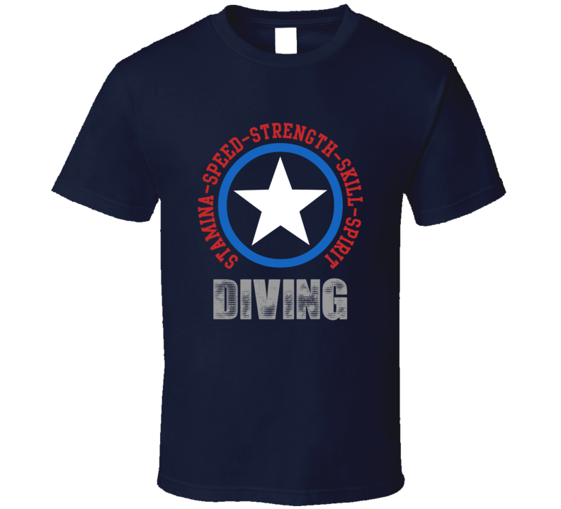 Diving  Speed Strength Skill Spirit Sports Hobbies Athlete T Shirt