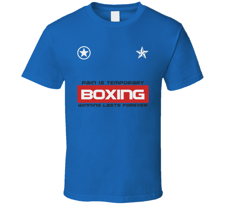 Boxing Pain Is Temp Winning Sports Game Gym T Shirt