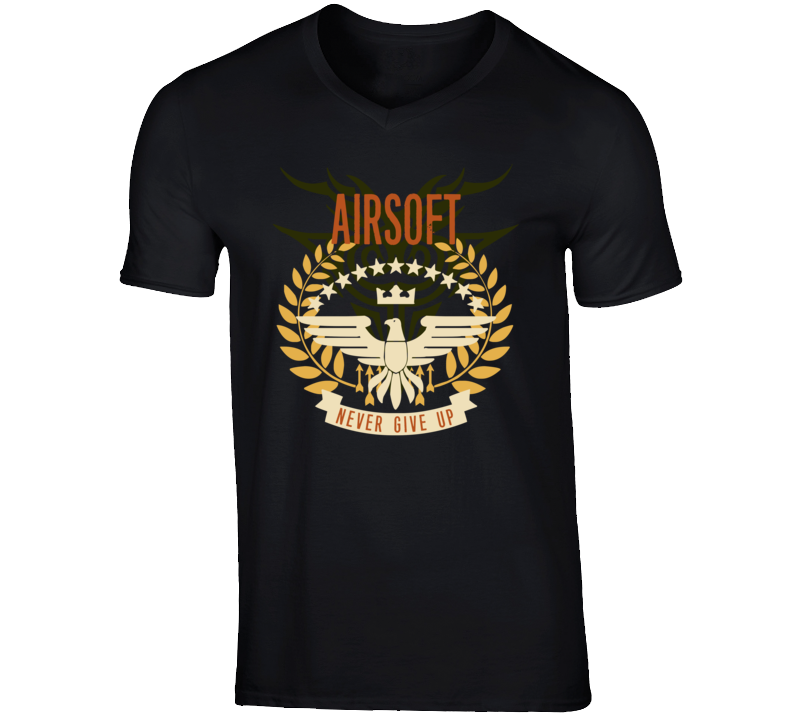 Airsoft Never Give Up Sports Hobbies Vices T Shirt