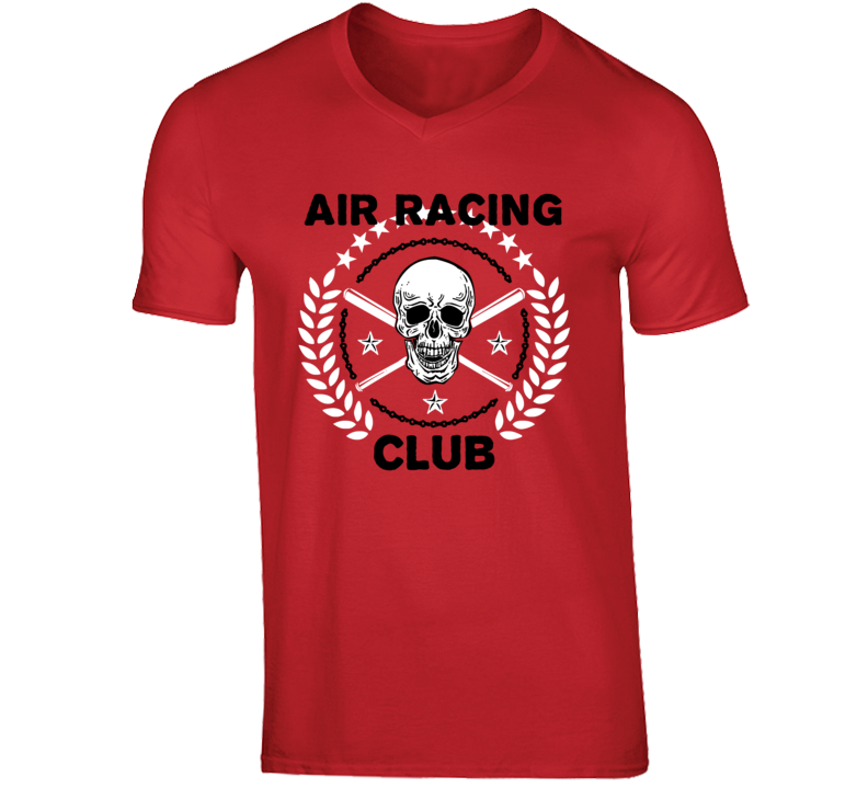 Air Racing Club Sports Hobby Vices T Shirt