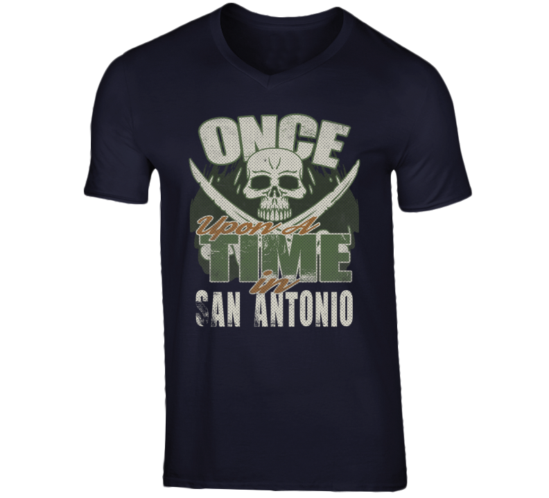 Once Upon A Time In San Antonio City State USA T Shirt