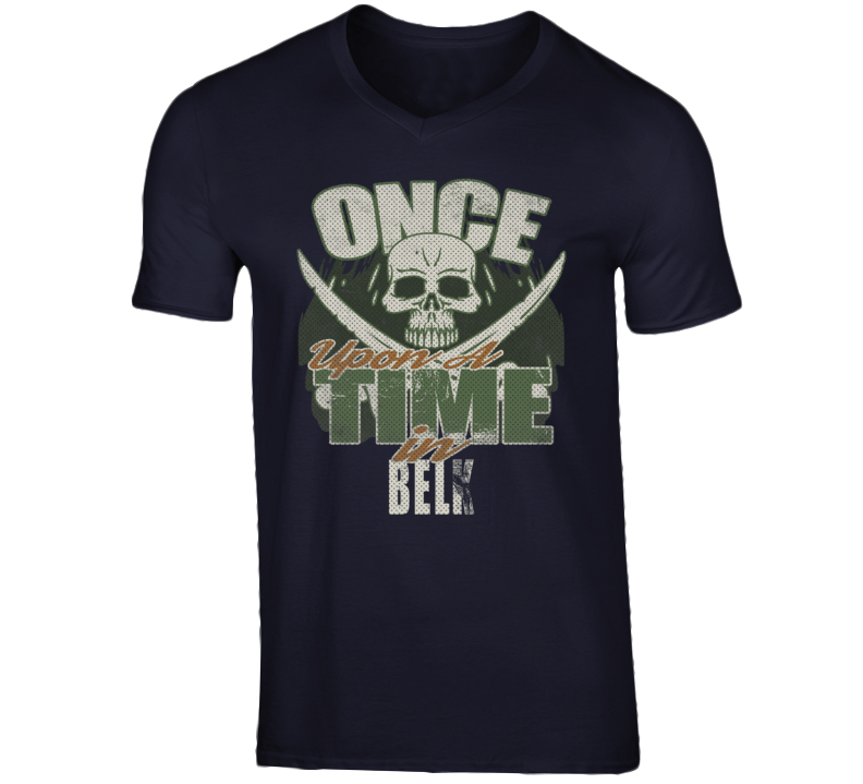 Once Upon A Time In Belk City State USA T Shirt