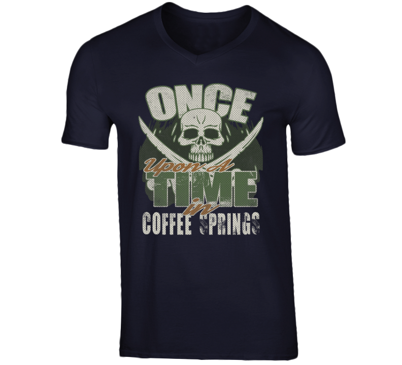 Once Upon A Time In Coffee Springs City State USA T Shirt