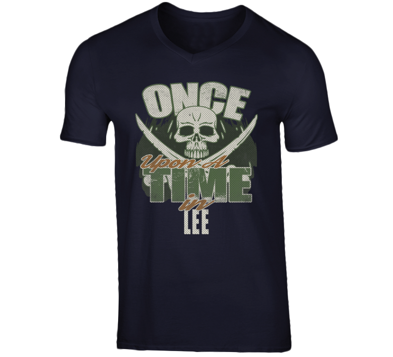 Once Upon A Time In Lee  City State USA T Shirt