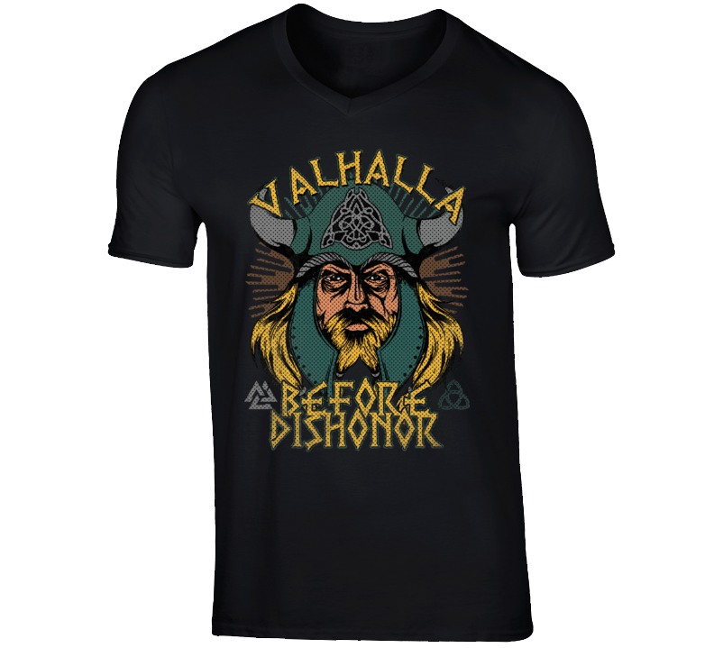 Valhalla Before Dishonor Viking Symbol Nordic Norse Fan T Shirt