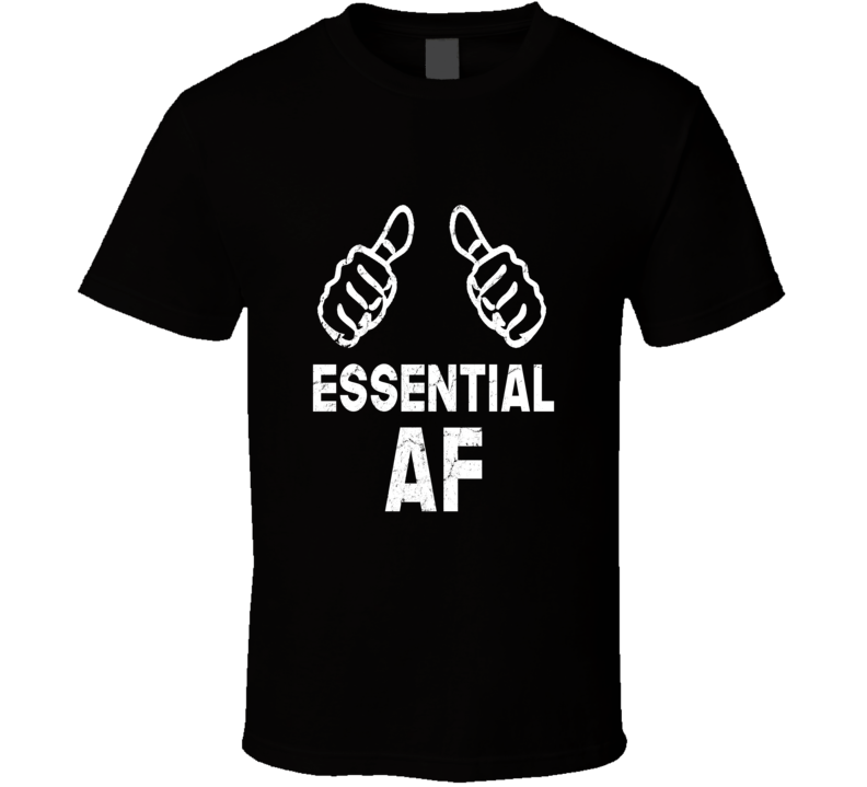 Essential Af Employee Pray Love Hero T Shirt