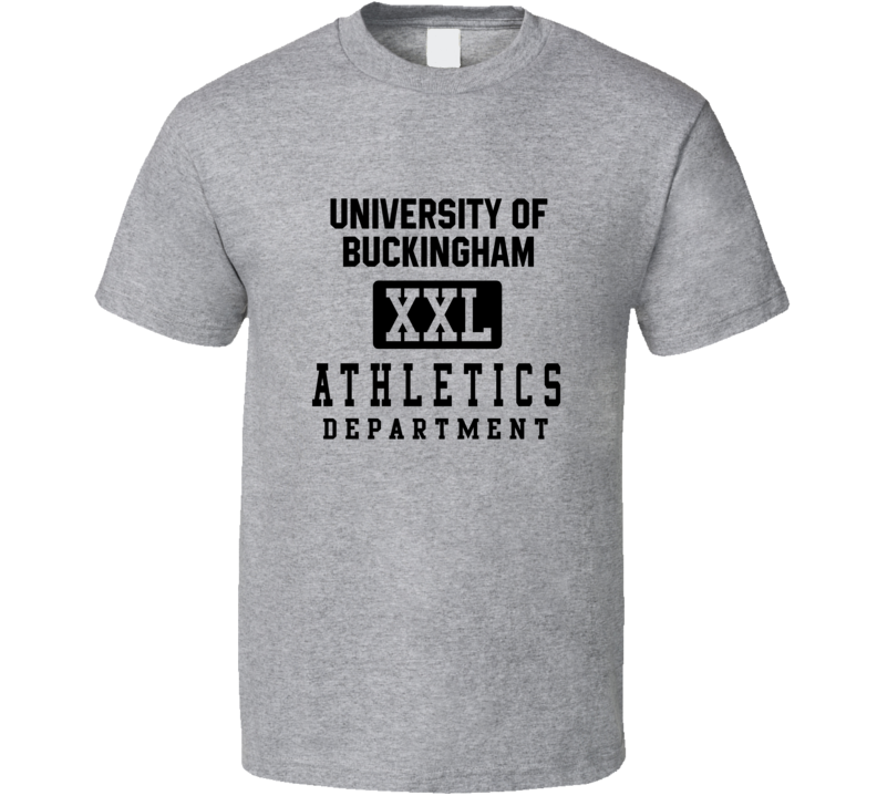 University Of Buckingham Athletics Department Tee Sports Fan T Shirt