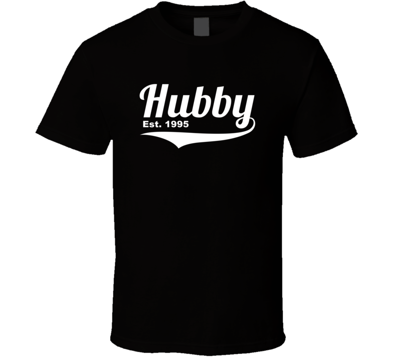 Hubby Est 1995 Anniversary Wedding Year Tshirt