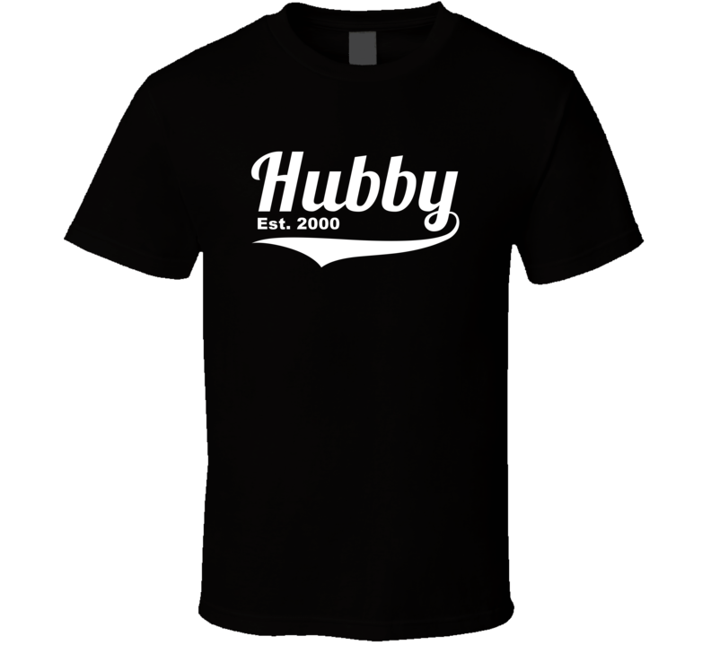 Hubby Est 2000 Anniversary Wedding Year Tshirt